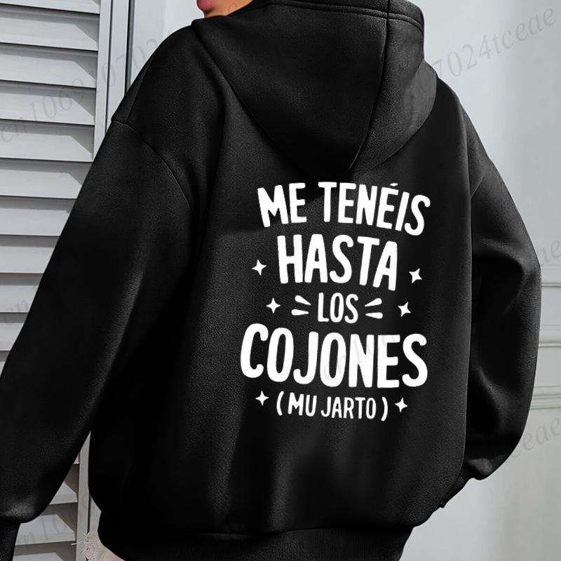 Me Teneis Hasta Los Cojones Mu Jarto Print Hoodie Women Fashion Hoodies Fleece Coat Sweatshirt with Pocket Pullovers Sudaderas