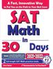 Cartea SAT Math In 30 Days : The Most Effective SAT Math Crash Course