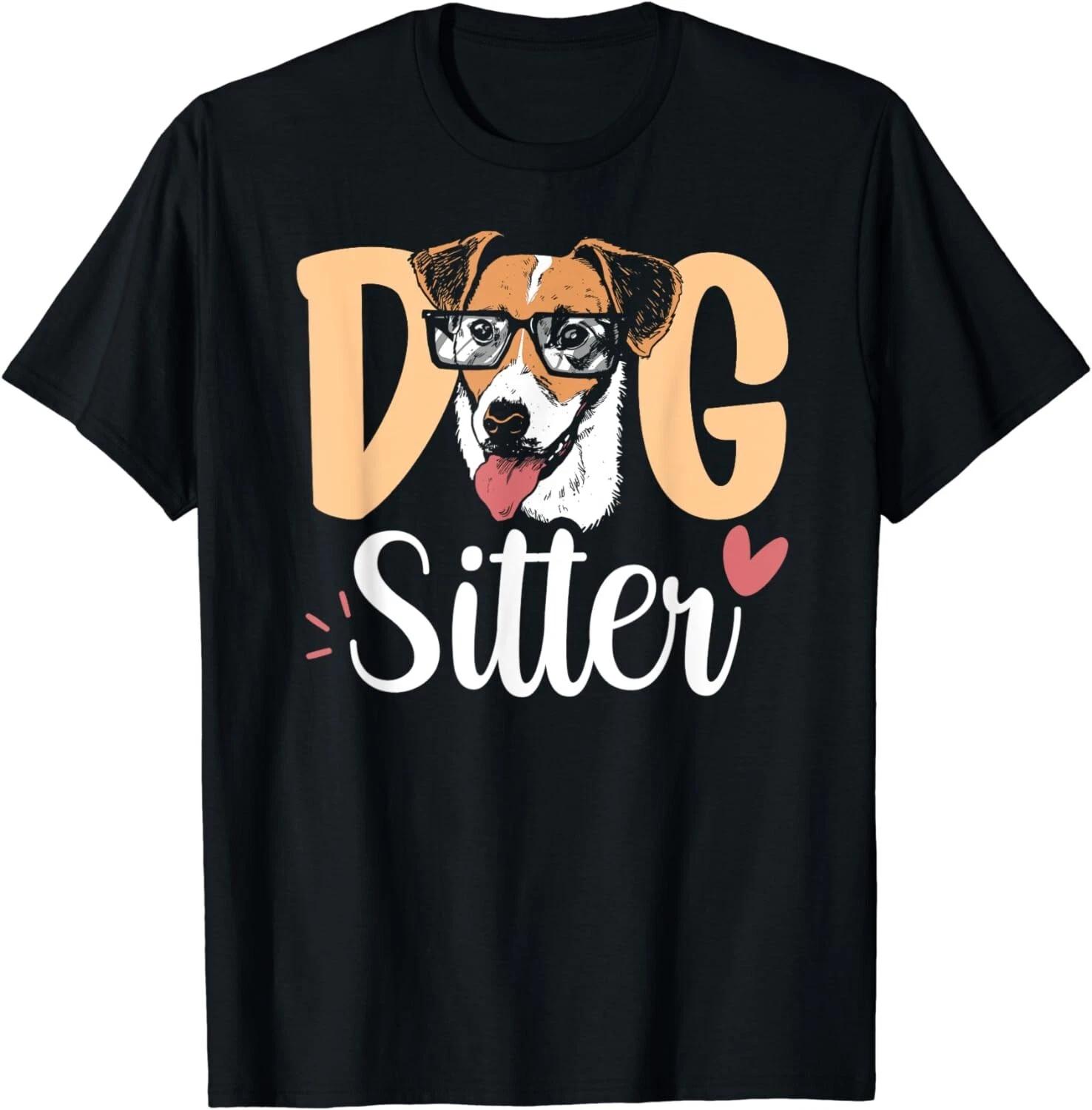 Dog Sitter Puppy Dogs Dog Sitting Job Gift Unisex T-Shirt 2XL