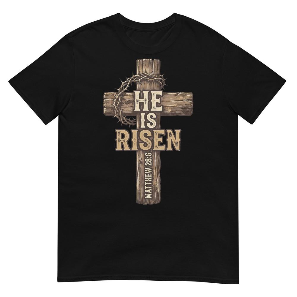 Easter He Is Risen Cross Religious Design For Christians Tshirt