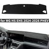 Fit for MG HS EHS 2024 2025 2026 PHEV Car Dashboard Cover Mat Sunshade Anti‑Slip Anti‑UV Dash Cover Interior Accessories