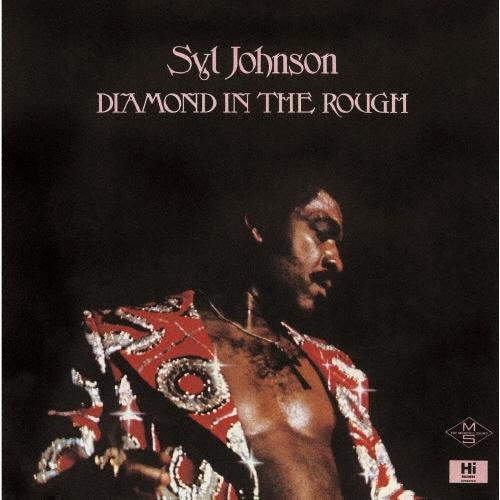 CD SYL JOHNSON - Diamond In The Rough CDNP1139 SOLID 2025 Japan Obi Soul/Funk