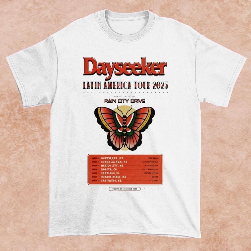 Dayseeker Latin America Tour 2025 T Shirt White All Size Gift For Fan Unisex T-Shirt XXL