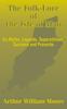 Libro The Folk-Lore of the Isle of Man : Its Myths, Legends, Superstitions, Customs and Proverbs