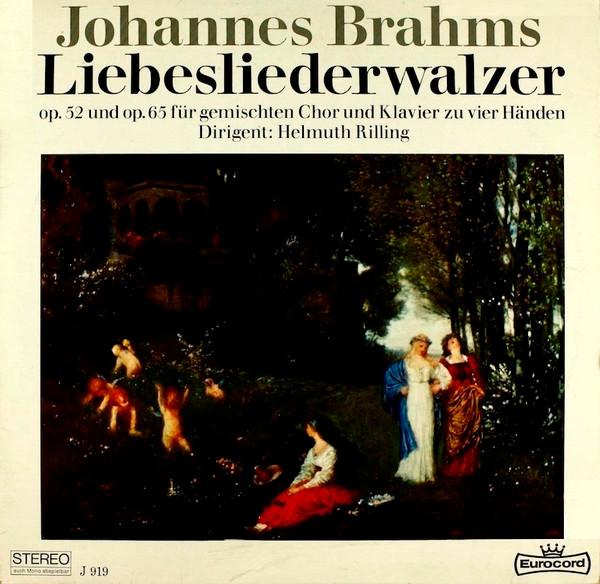 LP Record JOHANNES BRAHMS DIRIGENT: HELMUTH R - Liebesliederwalzer (Op. 52 Und Op.  J919 Eurocord 1967 Germany Classical Used