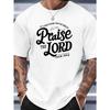 Men's Christian Faith T-Shirt with Praise the Lord & Psalm Verse Print Breathable Round Neck Short Sleeve Tee, Relaxed Fit Suitable for Church Events
