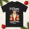 Santa Christmas T-Shirt Merry Xmas Funny Rude Holiday