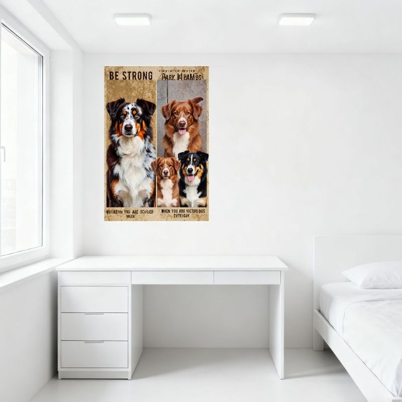 Motivational Vintage Dog Metal Tin Sign, 'BE STRONG' & Inspirational Quotes with 4 Dogs, Earthy Tone Retro Plaque for Home Man C