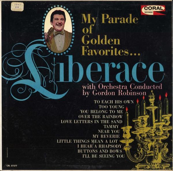 

LP Record LIBERACE My Parade Of Golden Favorites CRL57377 CORAL US Pop Used