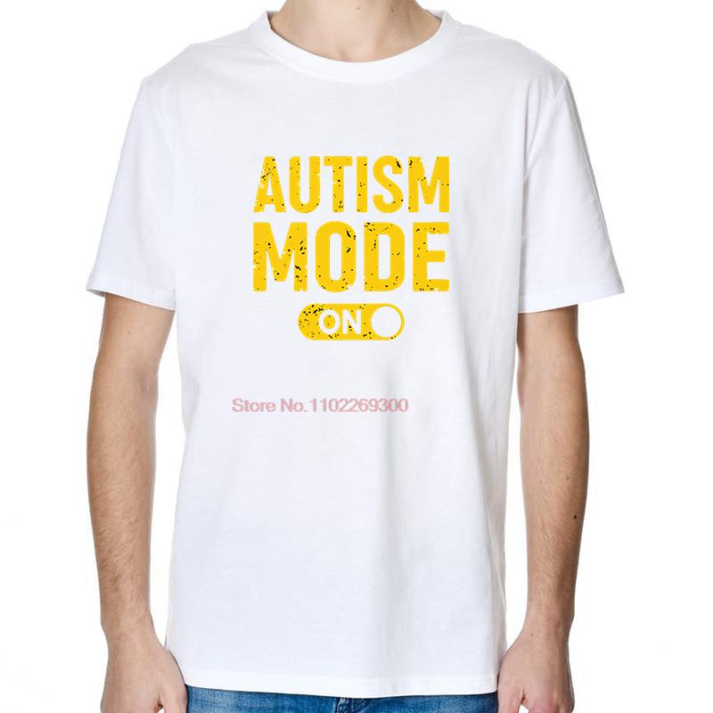 Autism Mode On T Shirts Graphic Cotton Print T Shirt Summer New Shirts And TShirts Short Sleeve TShirts Tees Tops Mens Clothes
