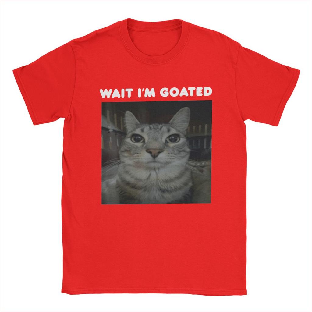 Men's Wait I'm Goated Meme Cat T Shirts 100% Cotton Clothes Funny Short Sleeve Round Collar Tees New Arrival T-Shirt