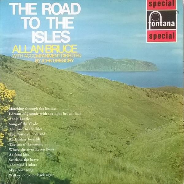 

LP Record ALLAN BRUCE - The Road To The Isles SFL13095 Fontana 1969 UK Folk Used