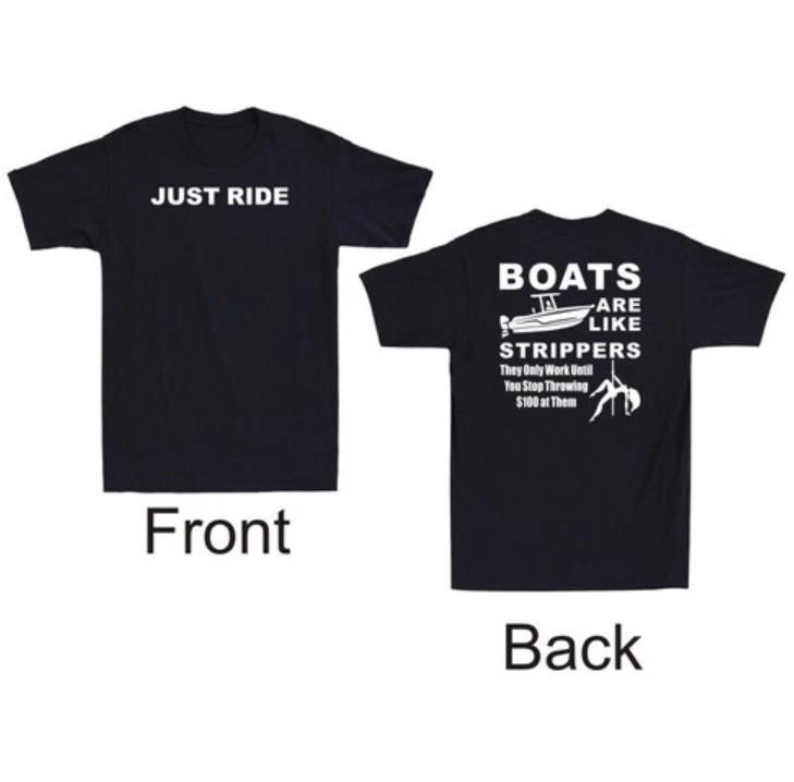Boats are Like Strippers Just Ride Funny Boating Joke Boat Captain Men s T-Shirt S