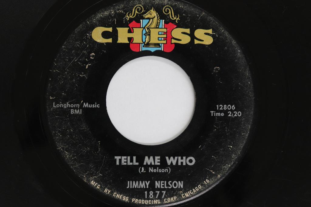 7inch Record JIMMY NELSON - Tell Me Who / Her Last Bye Bye 1877 CHESS US Soul/Funk Used
