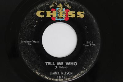 7inch Record JIMMY NELSON - Tell Me Who / Her Last Bye Bye 1877 CHESS US Soul/Funk Used