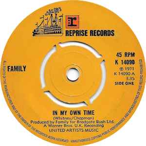 

7inch Record FAMILY (6) - In My Own Time K14090 Reprise Records 1971 UK Rock Used