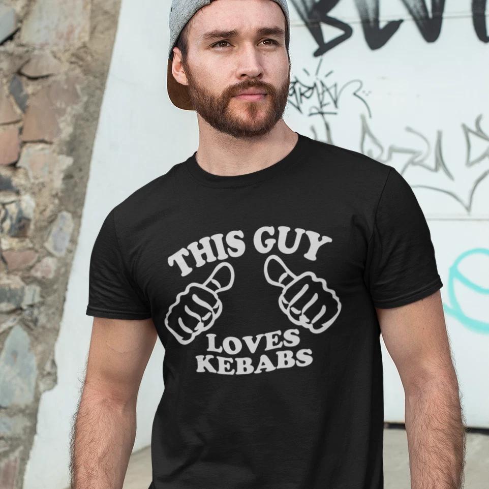 This Guy Loves Kebabs T-Shirt - drinking pub beer kebab food funny curry chinese XL