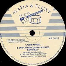 12inch Record SANCHEZ - Whip Appeal MF021 Mafia And Fluxy 1991 Jamaica Reggae, Ska & Dub Used