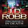 Promises In Death by J. D. Robb Paperback Book 9780749958992