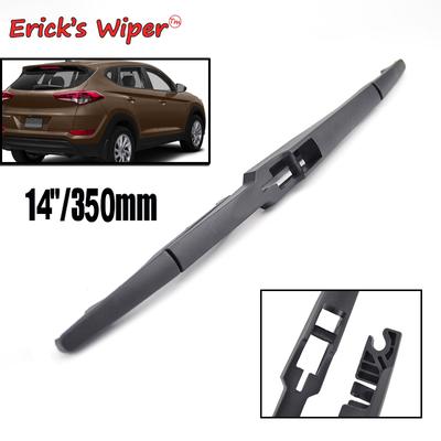 Erick's – balai d'essuie-glace arrière 14 pouces, pour Hyundai Tucson MK3 2015 – 2020, pare-brise, nettoyage du hayon, fenêtre de voiture, pluie