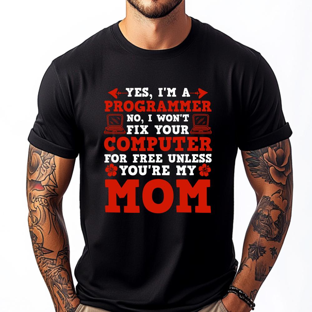 

Programmer No I Won T Fix Your Computer For Free Mens Graphic Tshirts Anime Gift Luxury Clothing Breathable Printed - Men s S... 5XL різнокольоровий