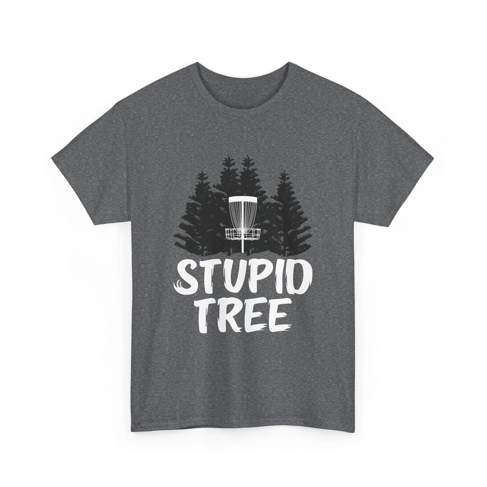 Stupid Tree Disc Golf Shirt, Disc Golfing Fans Sports Lovers Shirt 2XL