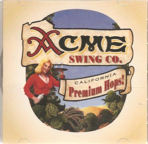 CD ACME SWING CO. - California Premium Hops! RP003 Ripe Production 1999 US Jazz Used