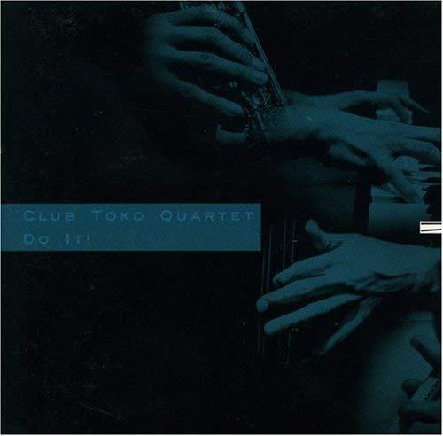 

CD CLUB TOKO QUARTET - Do It! EWCD0015PROMO EWE Records 1999 Japan Jazz Used