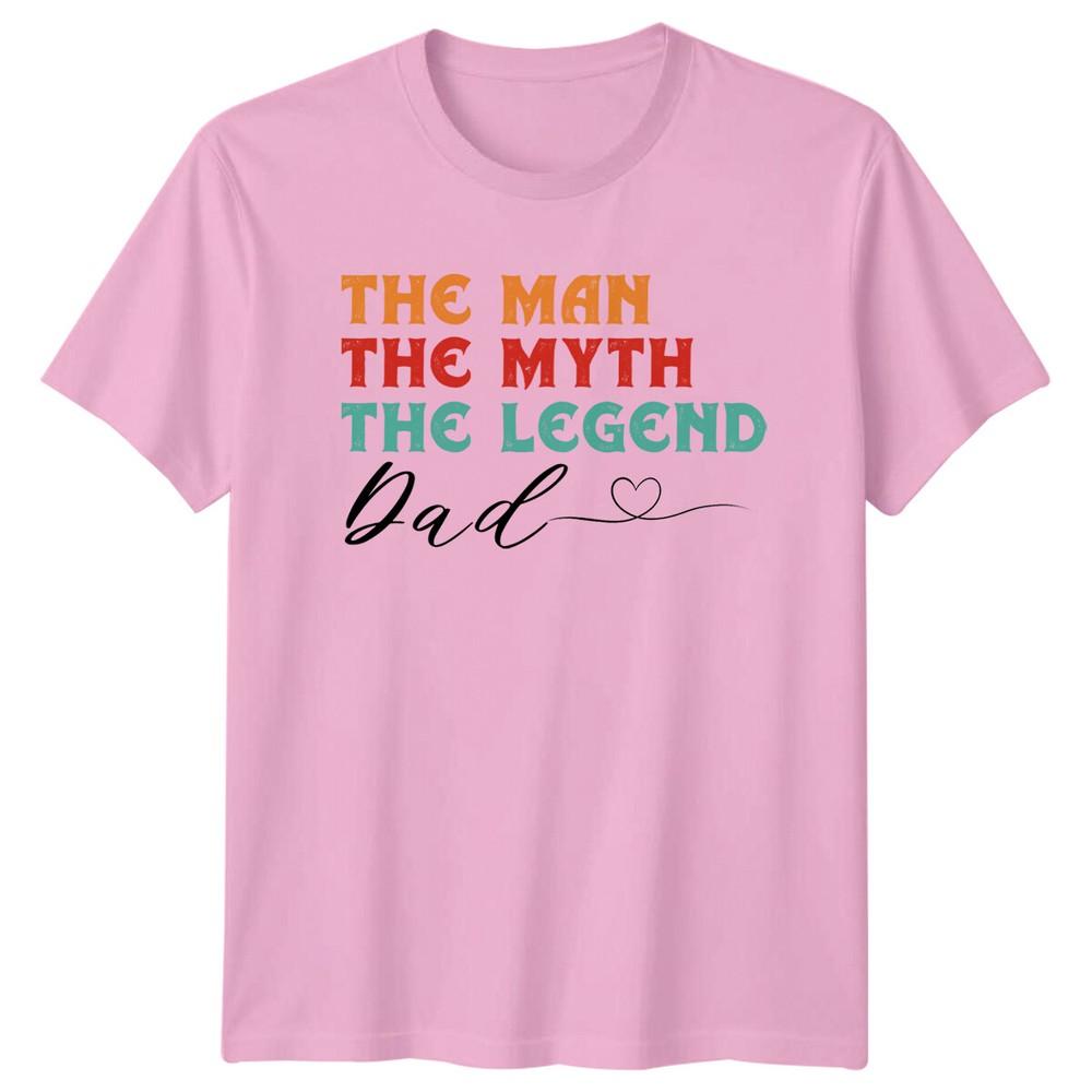 The Unisex The Myth The Legend Dad Unisexs TShirt Fathers Day Gift a