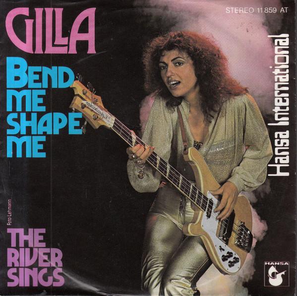 

7inch Record GILLA - Bend Me Shape Me S11859 Hansa Internati 1978 UK Soul/Funk Used