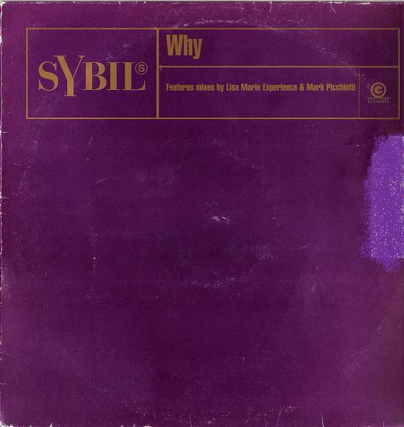 

12inch Record SYBIL - Why COLA012T Coalition Recor 1997 UK Dance & Electronica Used