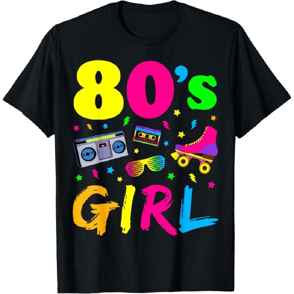 

80 s Girl Birthday Party Costume Retro Vintage Gift Women T-Shirt XXXXXL