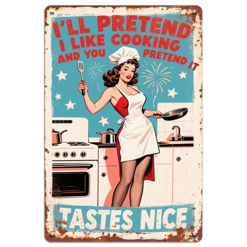 

Metal Wall Poster Retro Kitchen Sign I Pretend I Like Cooking Vintage Tin Decoration