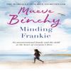 Minding Frankie by Maeve Binchy Paperback Book 9781409117919