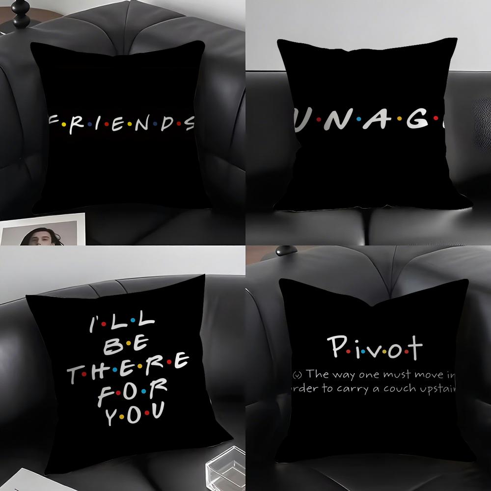 Classic FFriends Fun Quotes Cushion Cover Pillowcase Comfort Sofa Bed Silky Elegant Invisible Zipper Decorative Cushion Cover