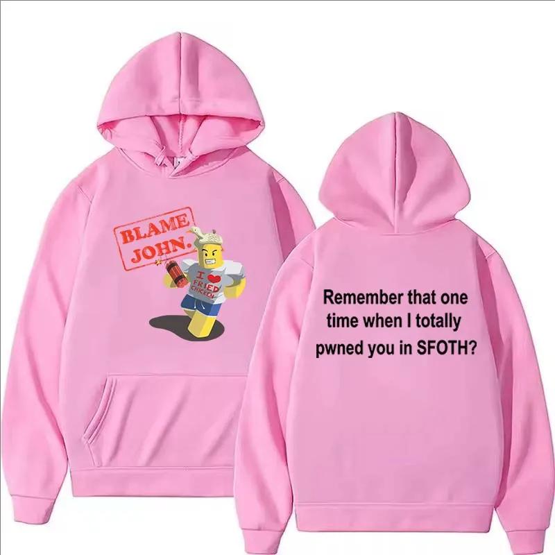 Blame John Printed Hoodie Sweatshirts Women Autumn Winter Funny Fashion Long Sleeve Fleece Hoodie Men Casual O-Neck Pullover