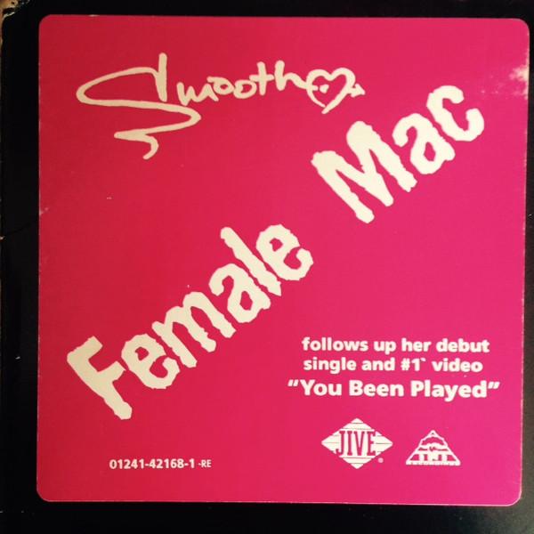 

12inch Record SMOOTH - Female Mac 01241421681 Jive 1993 US Rap & Hip-Hop/R&B Used