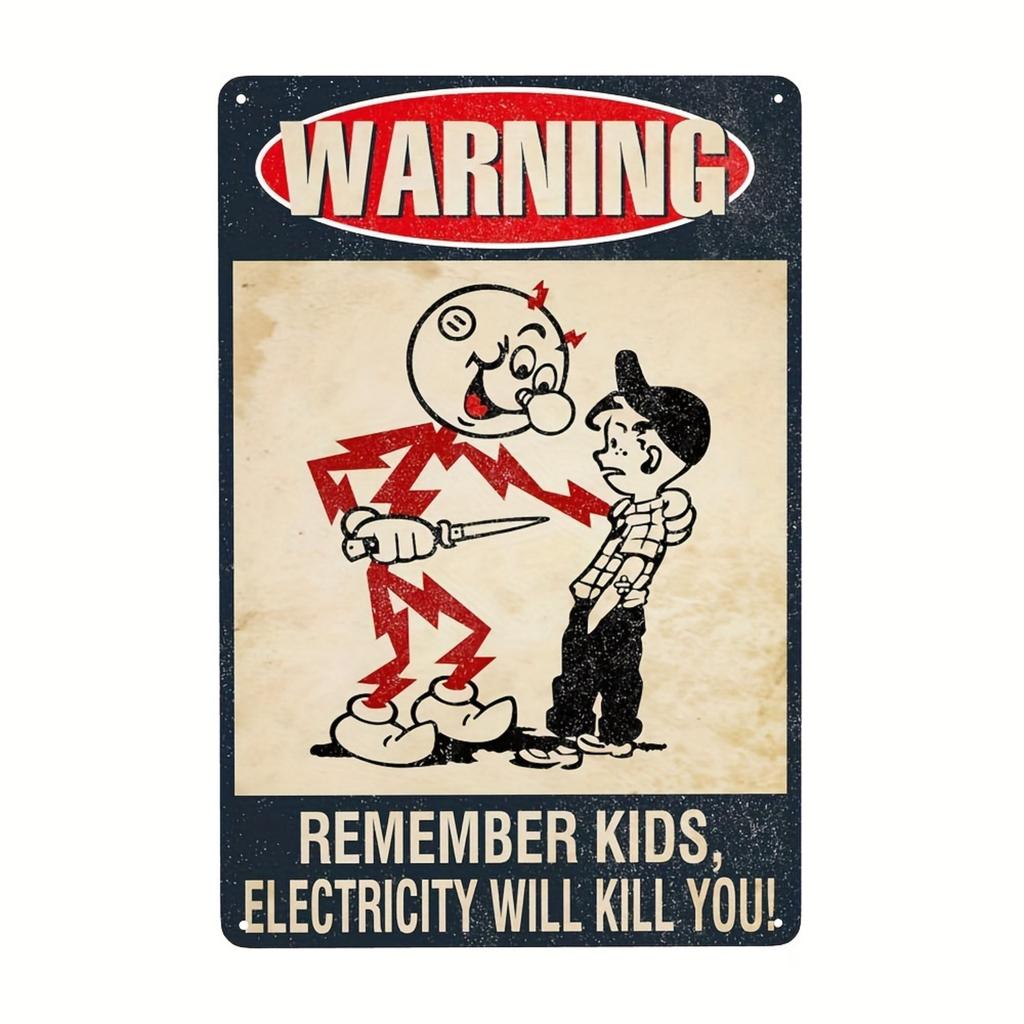 "Remember Electricity Will Kill You"Warning Tin Sign,Vintage Metal Sign for Home Men Cave Garage Bar Wall Decor