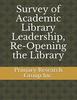 Survey of Academic Library Leadership, Re-Opening the Library