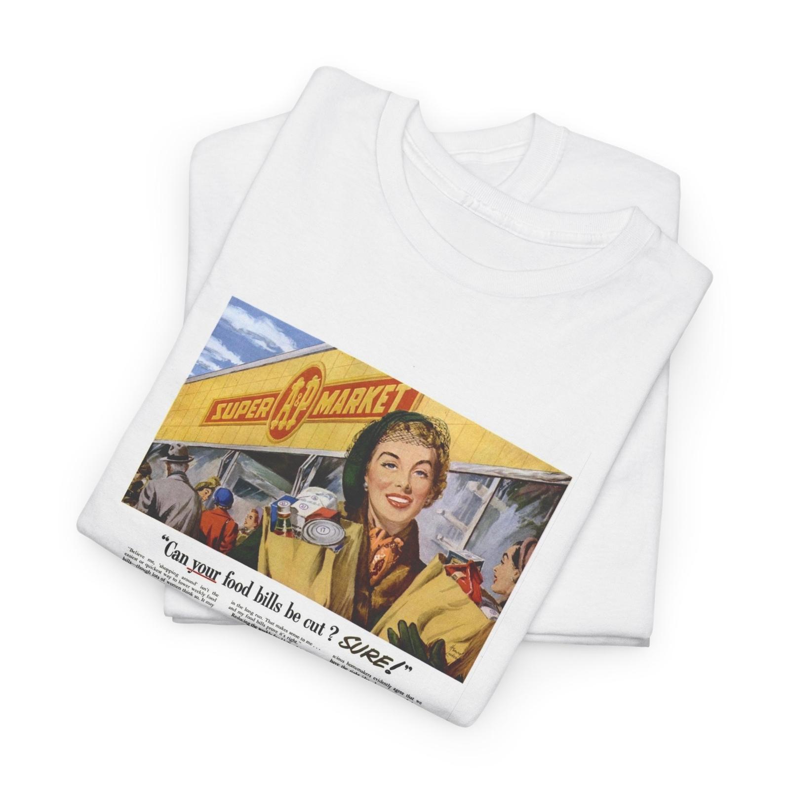 

Vintage Grocery Supermarket Ad Atlantic and Pacific AP Unisex Heavy Cotton T-Shirt Mens Womens Tees Top Tee XL