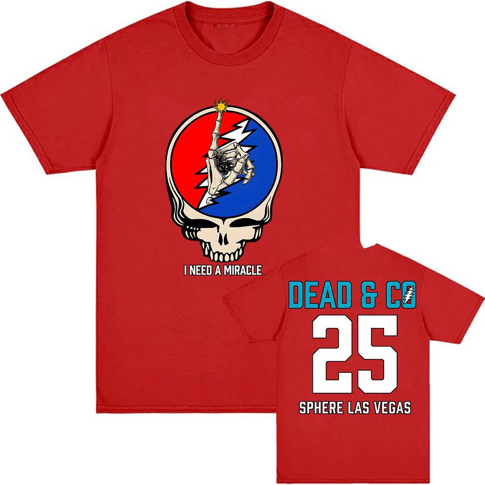 I Need A Miracle Dead Forever 2025 Tee DEAD & COMPANY Rock Band Print Tshirts Unisex Streetwear Summer O-neck Cotton T-shirt
