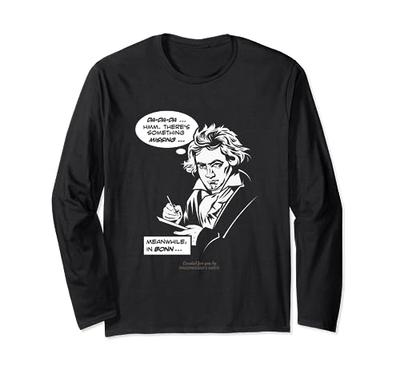 Beethoven Design Fifth Symphony Da, Da, Da Beethoven Long Sleeve T-Shirt