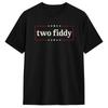 Two Fiddy T Shirt Summer Hip Hop Tshirts Cotton O Neck Plus Size Clothes Short Sleeve Y2k Fun Tshirt