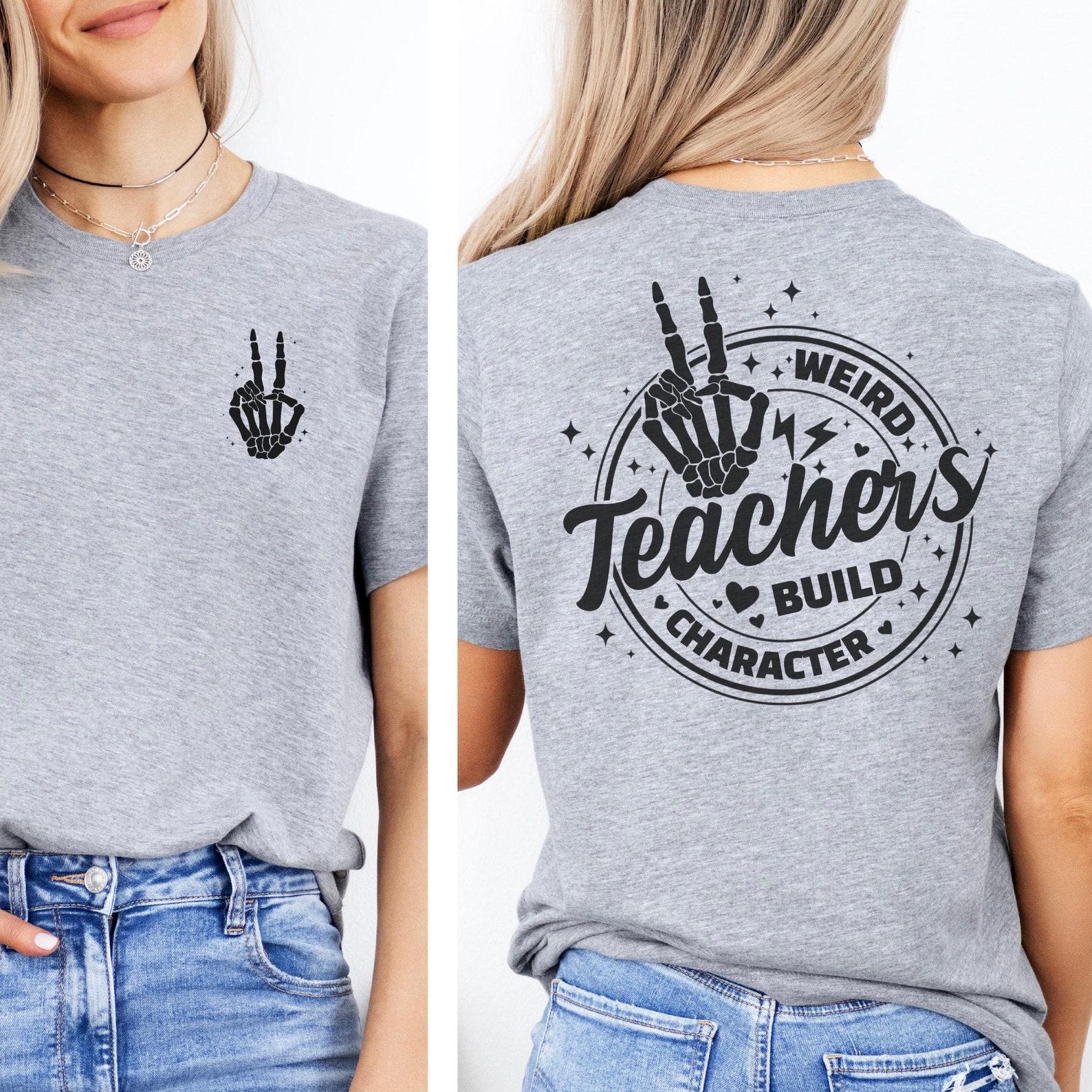 Retro Teacher Shirt, Cute Gift For Teacher Shirt, Funny Weird Teachers Build Character T-Shirt, Favorite Teacher Gift, Teacher Appreciation XL