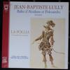 LP Record JEANBAPTISTE LULLY  LA FOLLIA  M  Ballet D Alcidiane Et Polexandre  ARN38454 Arion 1978 France Classical Used