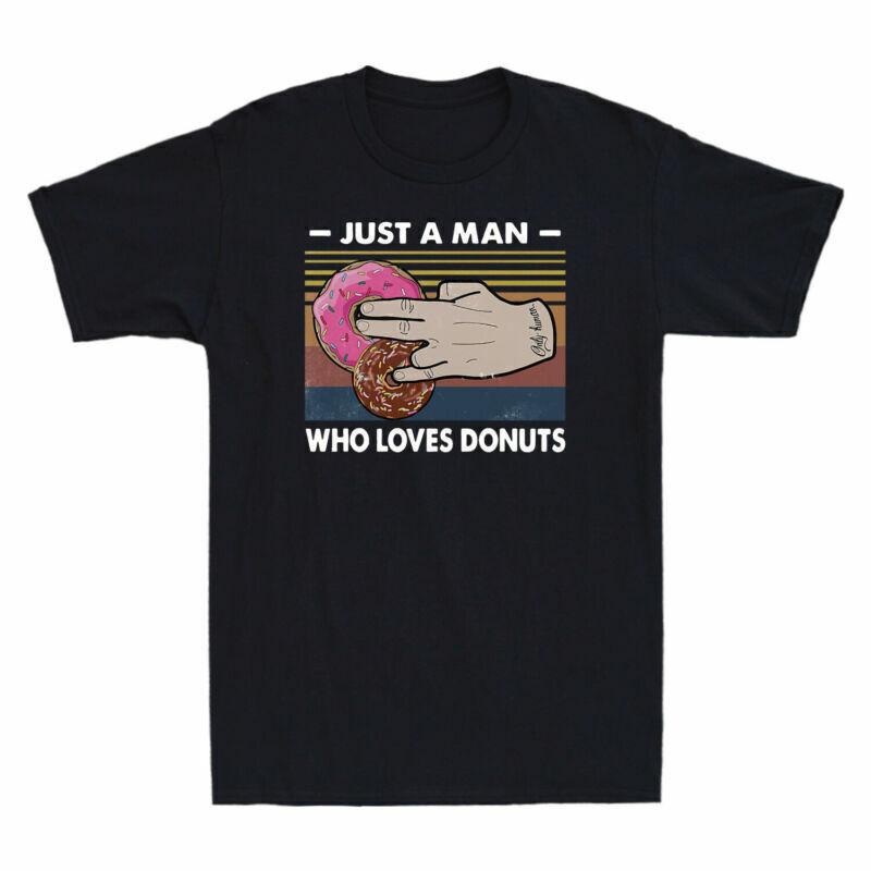 Funny Gift Just Donuts Tshirt Unisex Unisexs Humor Sarcasm Who A Adult Novelty Loves S