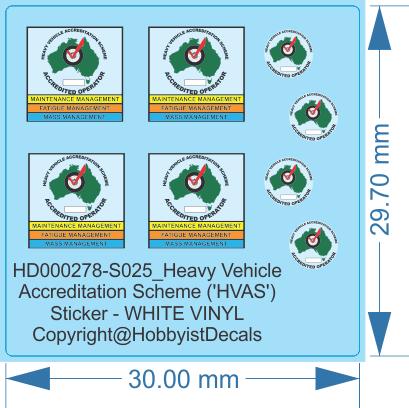 Heavy Vehicle Accreditation Scheme ( HVAS ) Sticker - 1/14 1/16 1/25 1/50 - WWater Decal & Clear Vinyl - Waterslide, 1/14