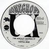 7inch Record TIPPA IRIE  DEADLY SERIOUS  Im About Doing It  So Many Things HG05 Homegrown Recor 2005 Jamaica Reggae Ska  Dub Used