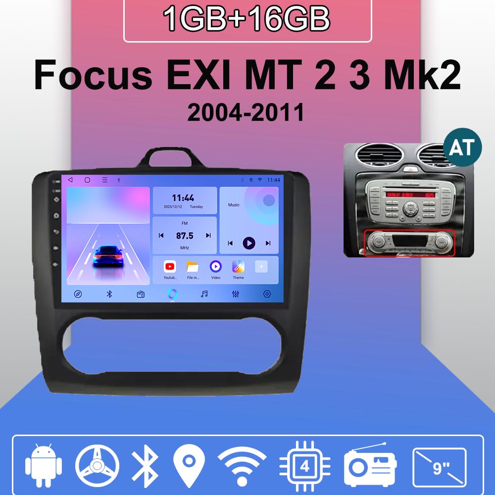 

Автомагнітола Android Carplay для Ford Focus EXI MT 2 3 Mk2 Mk3 2004-2011 Мультимедійний плеєр Головний пристрій Стерео GPS Навігація BT WIFI 2+32 ГБ 1+16GB,AT чорний