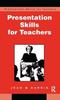 The Presentation Skills for Teachers Book
